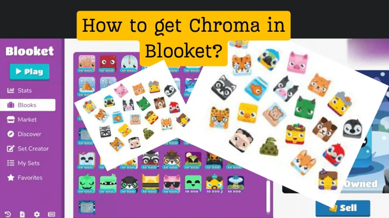 How to get Chroma in Blooket?
